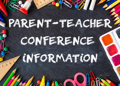 Parent – Teacher Conferences